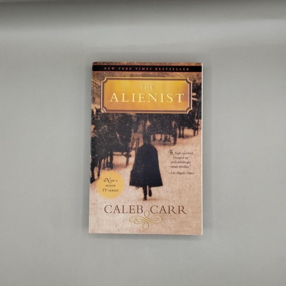 The Alienist by Caleb Carr